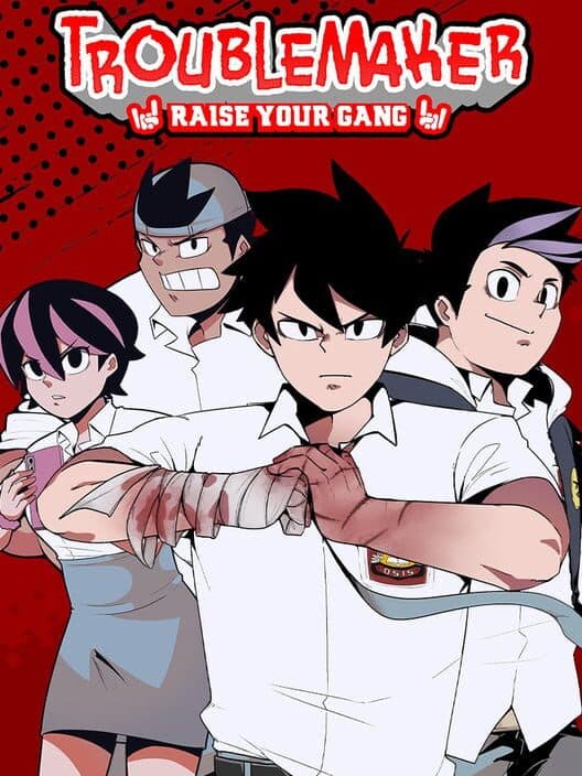 Обложка Troublemaker: Raise Your Gang