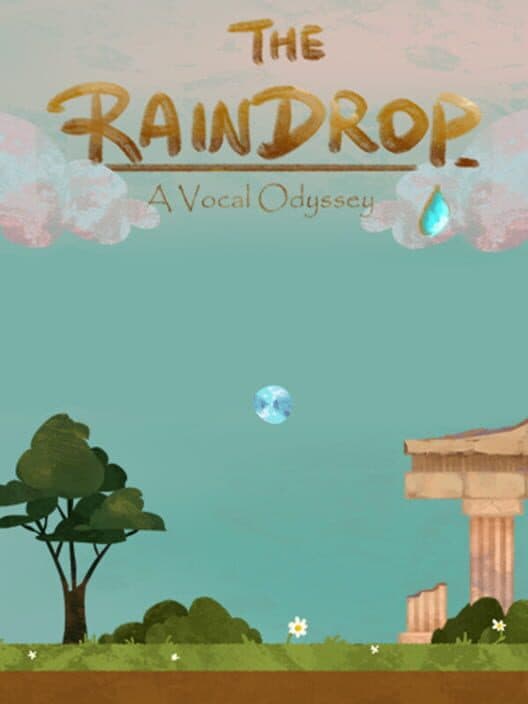 Обложка The Raindrop: A Vocal Odyssey
