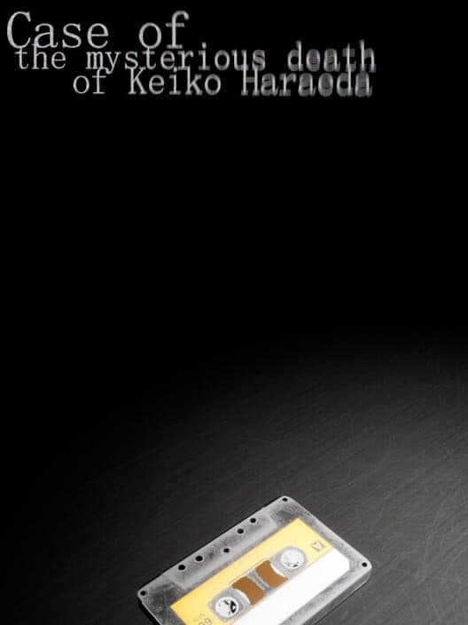 Обложка Case of the Mysterious Death of Keiko Haraeda