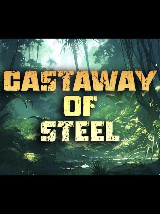 Обложка Castaway of Steel