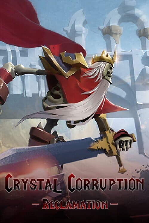 Обложка Crystal Corruption: Reclamation