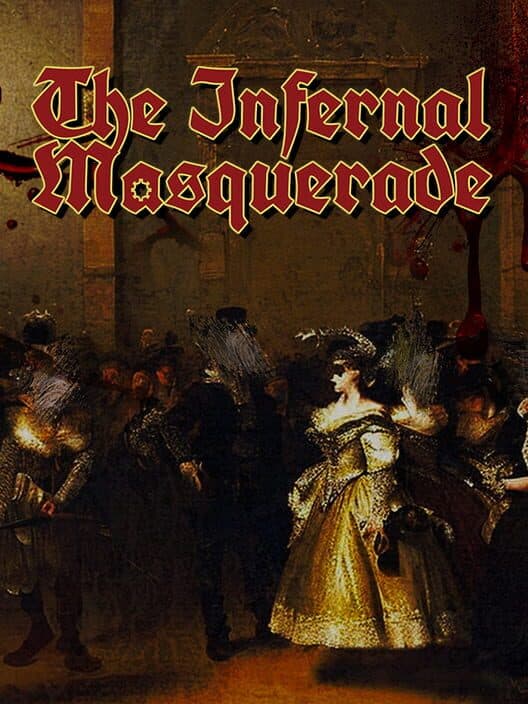 Обложка The Infernal Masquerade