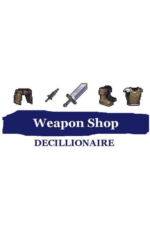 Обложка Weapon Shop Decillionaire