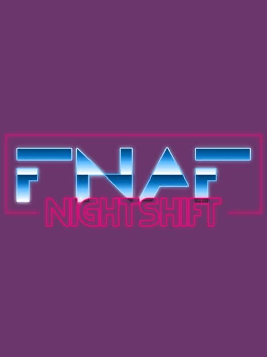 Обложка Five Nights At Freddy's: Nightshift