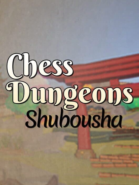 Обложка Chess Dungeons: Shubousha