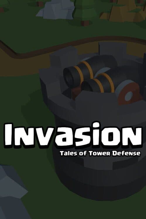 Обложка Invasion: Tales of Tower Defense