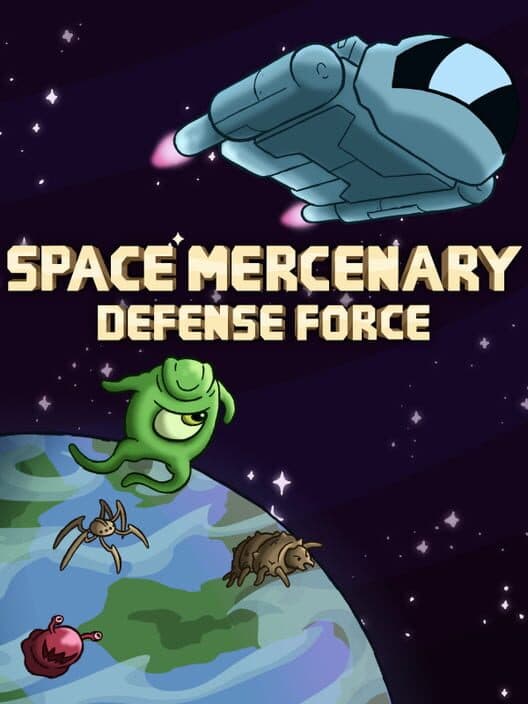 Обложка Space Mercenary Defense Force