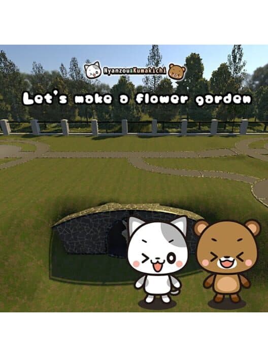 Обложка Nyanzou & Kumakichi: Let's make a flower garden