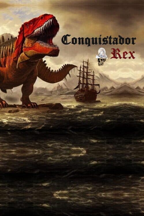 Обложка Conquistador Rex