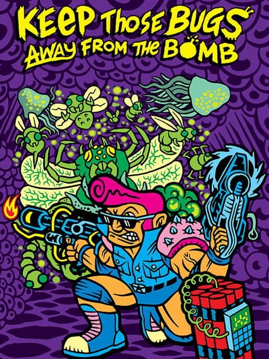 Обложка Keep Those Bugs Away From The Bomb