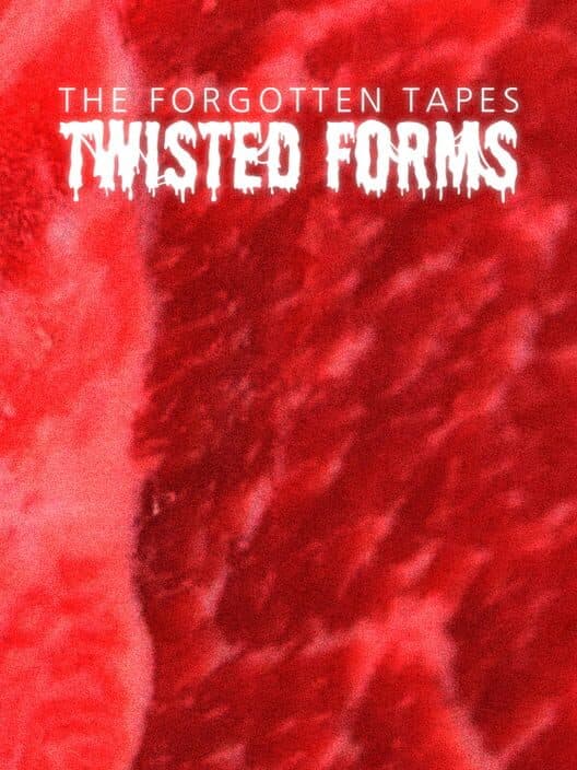 Обложка The Forgotten Tapes: Twisted Forms
