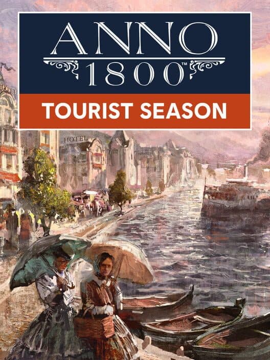 Обложка Anno 1800: Tourist Season