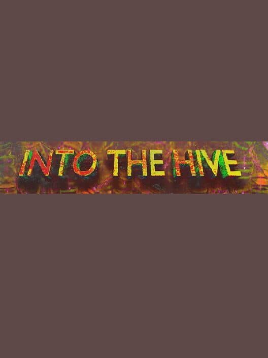 Обложка Into the Hive