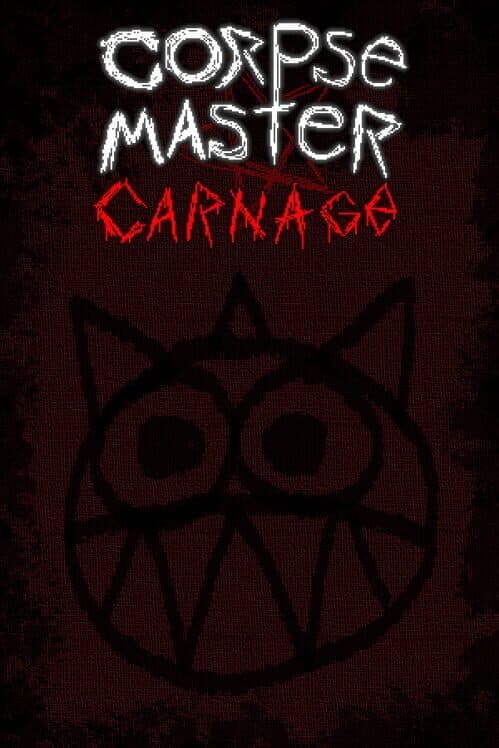 Обложка Corpse Master Carnage