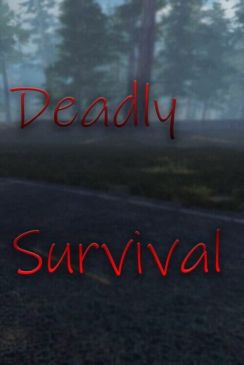 Обложка Deadly Survival