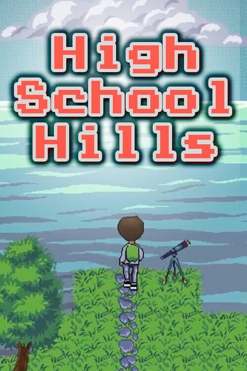 Обложка High School Hills: Dreams & Nightmares