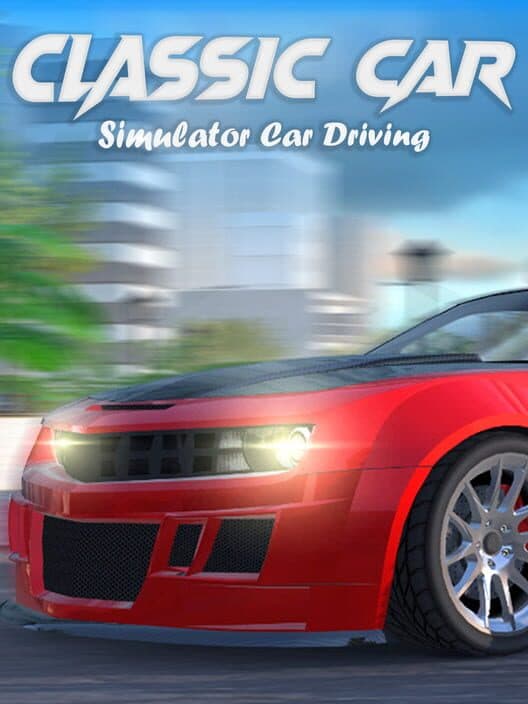 Обложка Classic Car Simulator Car Driving