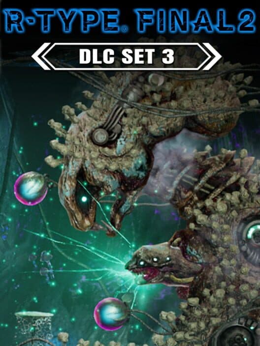 Обложка R-Type Final 2: DLC Set 3