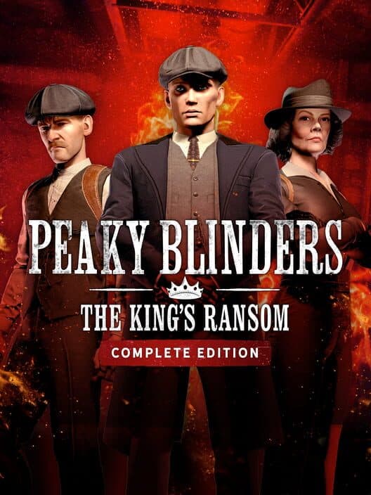 Обложка Peaky Blinders: The King's Ransom - Complete Edition