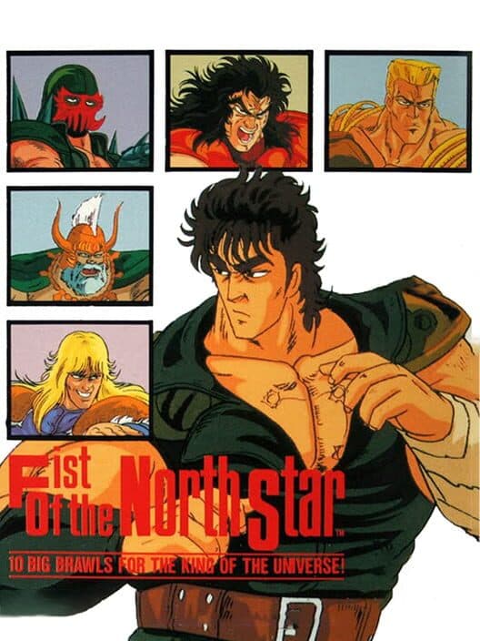 Обложка Fist of the North Star: 10 Big Brawls for the King of the Universe