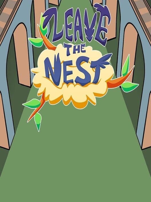 Обложка Leave the Nest