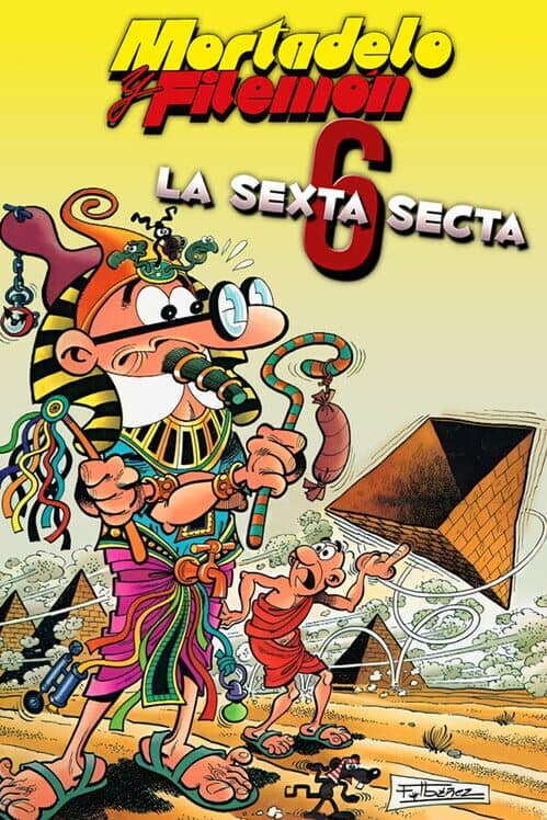 Обложка Mortadelo y Filemón: La Sexta Secta
