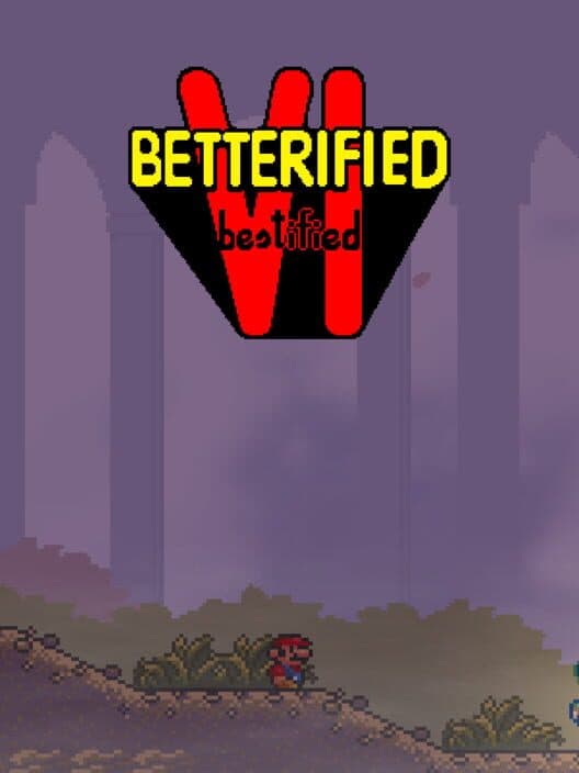Обложка Betterified VI: Bestified
