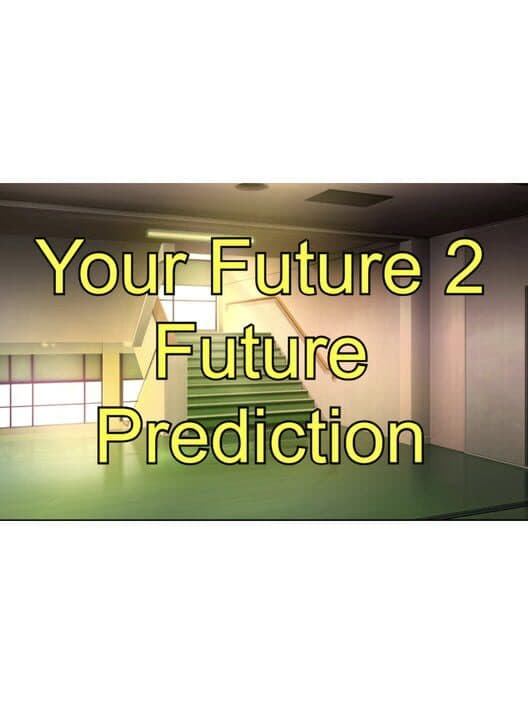 Обложка Your Future 2 Future Prediction