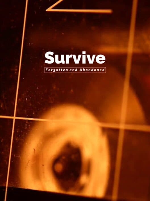 Обложка Survive: Forgotten and Abandoned