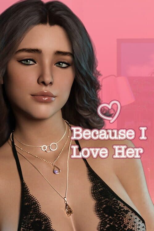Обложка Because I Love Her Episode 1