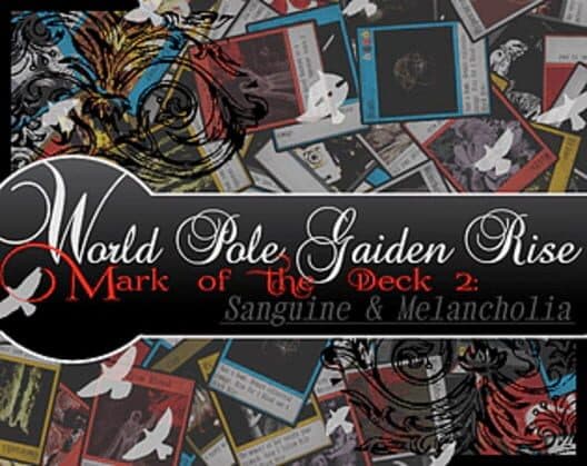 Обложка World Pole Gaiden Rise! Mark of the Deck 2: Sanguine & Melancholia