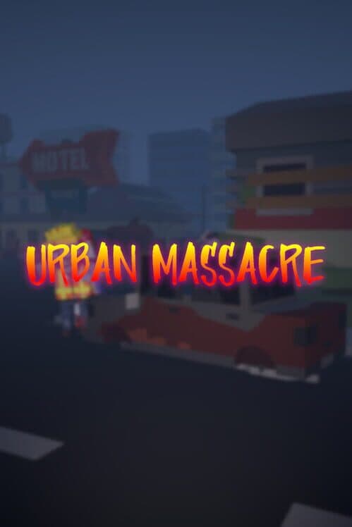 Обложка Urban Massacre