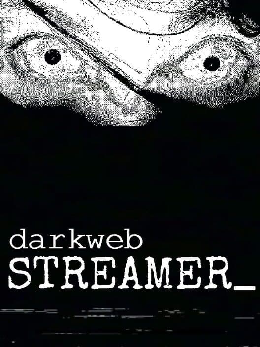 Обложка DarkwebStreamer