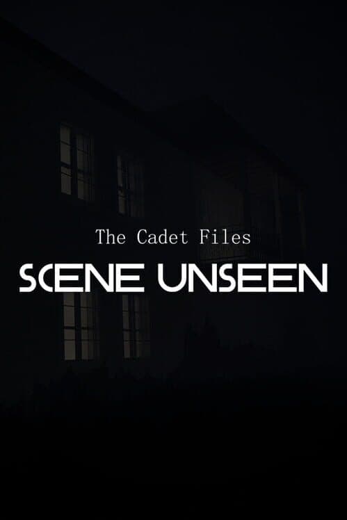 Обложка The Cadet Files: Scene Unseen