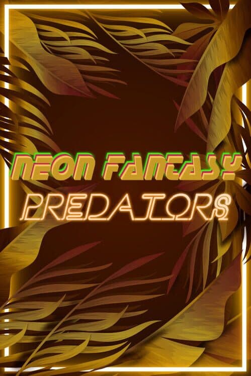 Обложка Neon Fantasy: Predators