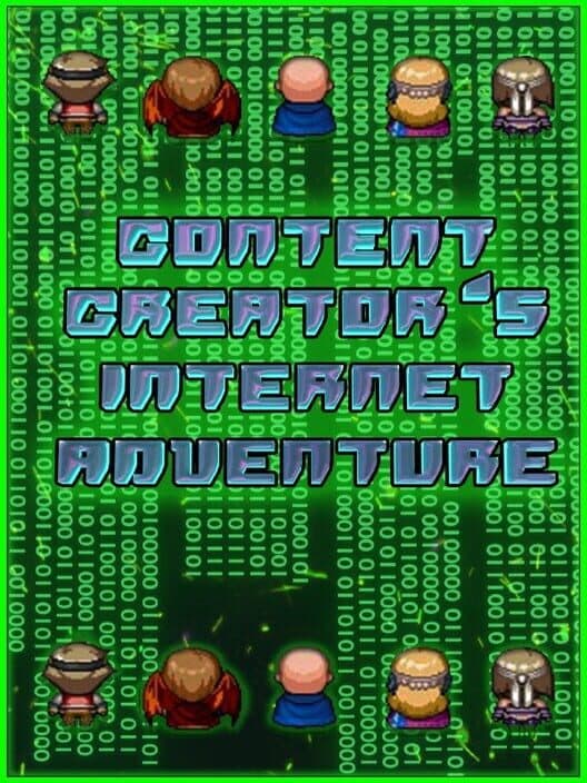 Обложка Content Creator's Internet Adventure