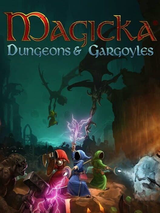 Обложка Magicka: Dungeons and Gargoyles