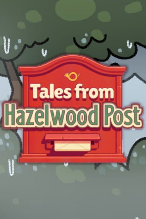 Обложка Tales from Hazelwood Post