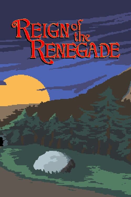 Обложка Reign of the Renegade