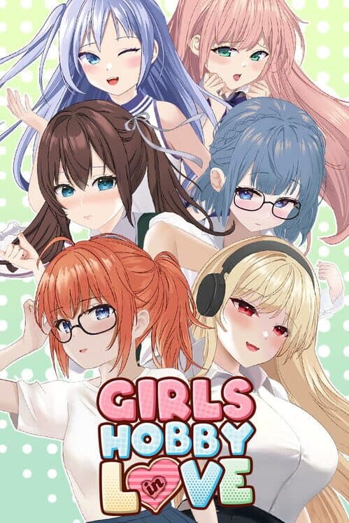 Обложка Girls Hobby in Love