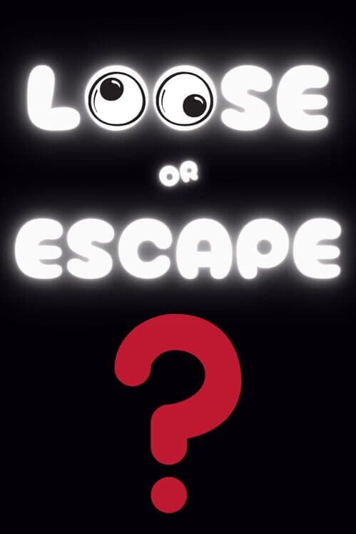 Обложка Loose or Escape
