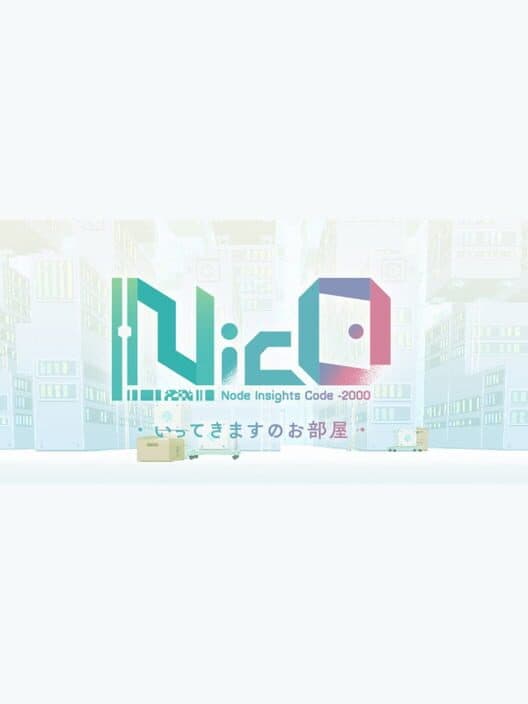 Обложка Nico: Ittekimasu no Oheya