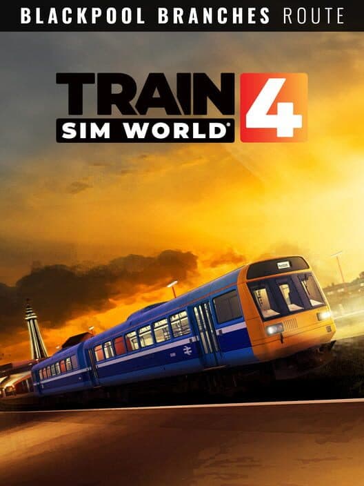 Обложка Train Sim World 4: Blackpool Branches: Preston - Blackpool & Ormskirk Route Add-On