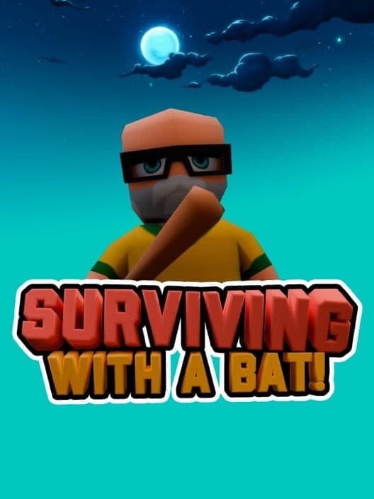 Обложка Surviving with a Bat