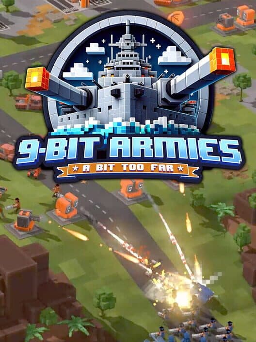 Обложка 9-Bit Armies: A Bit Too Far