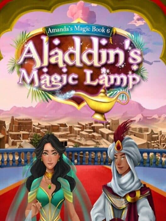 Обложка Amanda's Magic Book 6: Aladdin's Magic Lamp