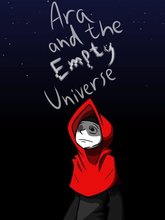 Обложка Ara and the Empty Universe