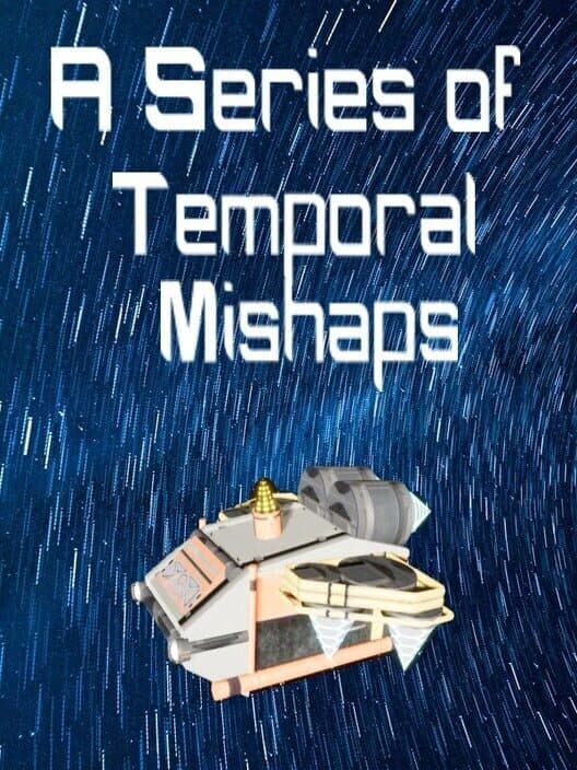 Обложка A Series of Temporal Mishaps