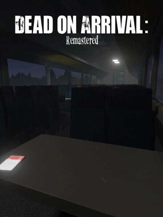 Обложка Dead on Arrival: Remastered