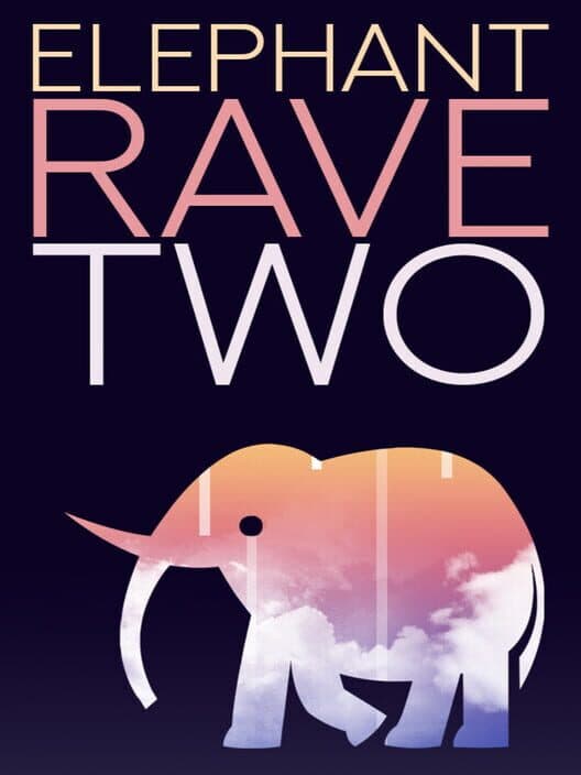 Обложка Elephant Rave 2